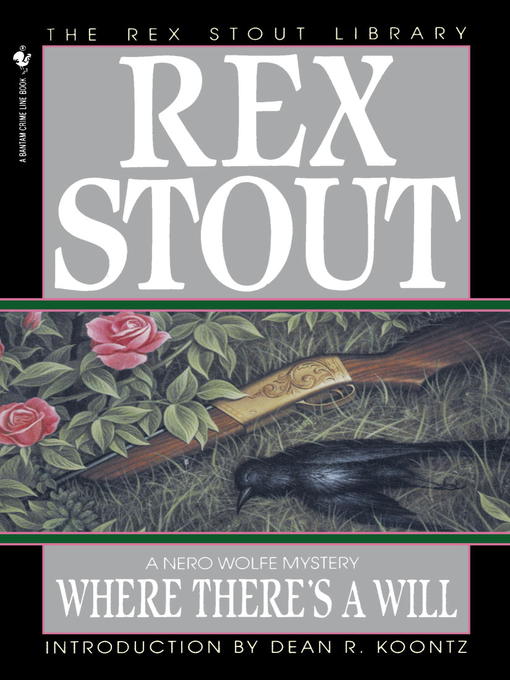 Title details for Where There's a Will by Rex Stout - Wait list